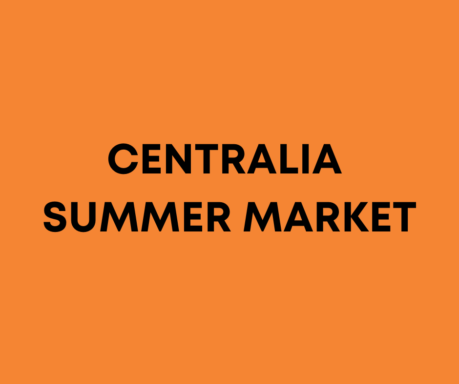 Centralia Summer Market 